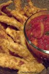 These Chicken Strips with Spicy Marinara are a classic finger food that even your pickiest of eaters will gobble up!